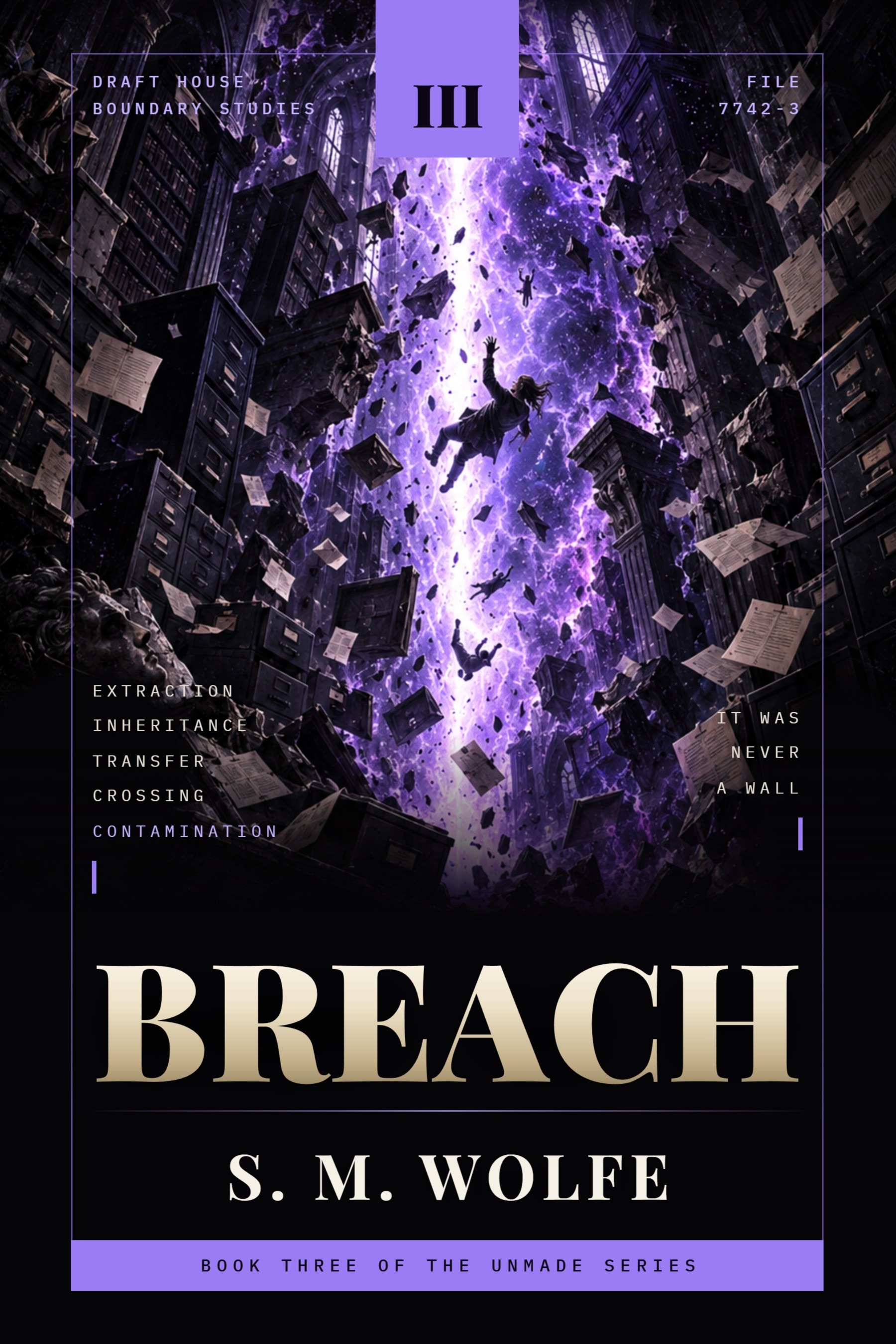 Breach, The Unmade Series