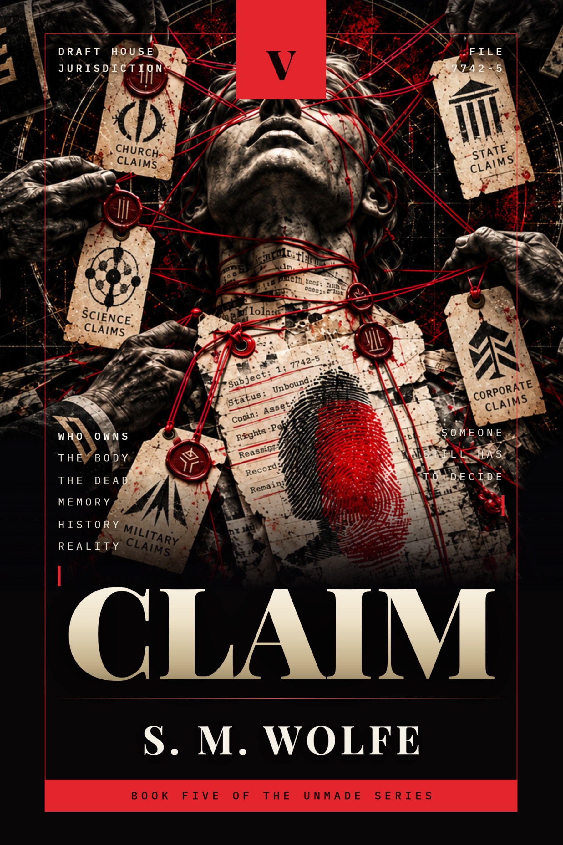 Claim, The Unmade Series